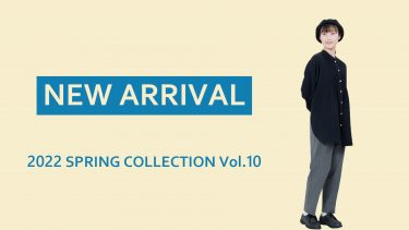 2022 SPRING COLLECTION Vol.10